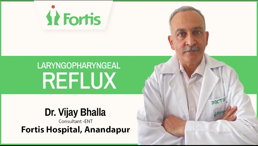 Dr. Vijay Bhalla_ Laryngopharyngeal Reflux