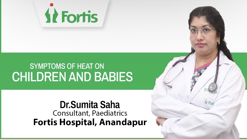 Dr. Sumita Saha_ Symptoms of Heat on Children and Babies