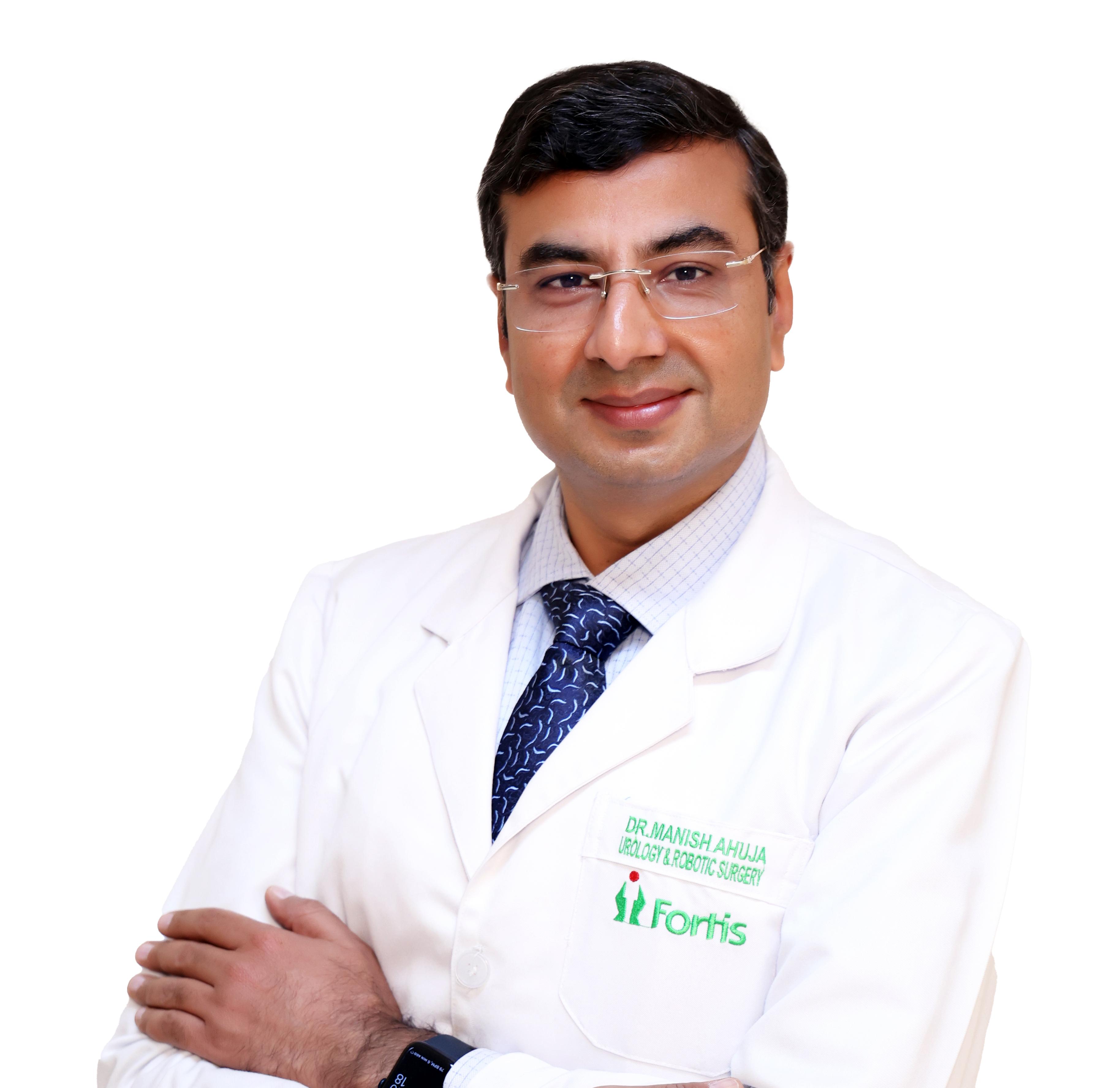 Dr. Manish Ahuja - Urology Doctor | Fortis Hospital, Mohali