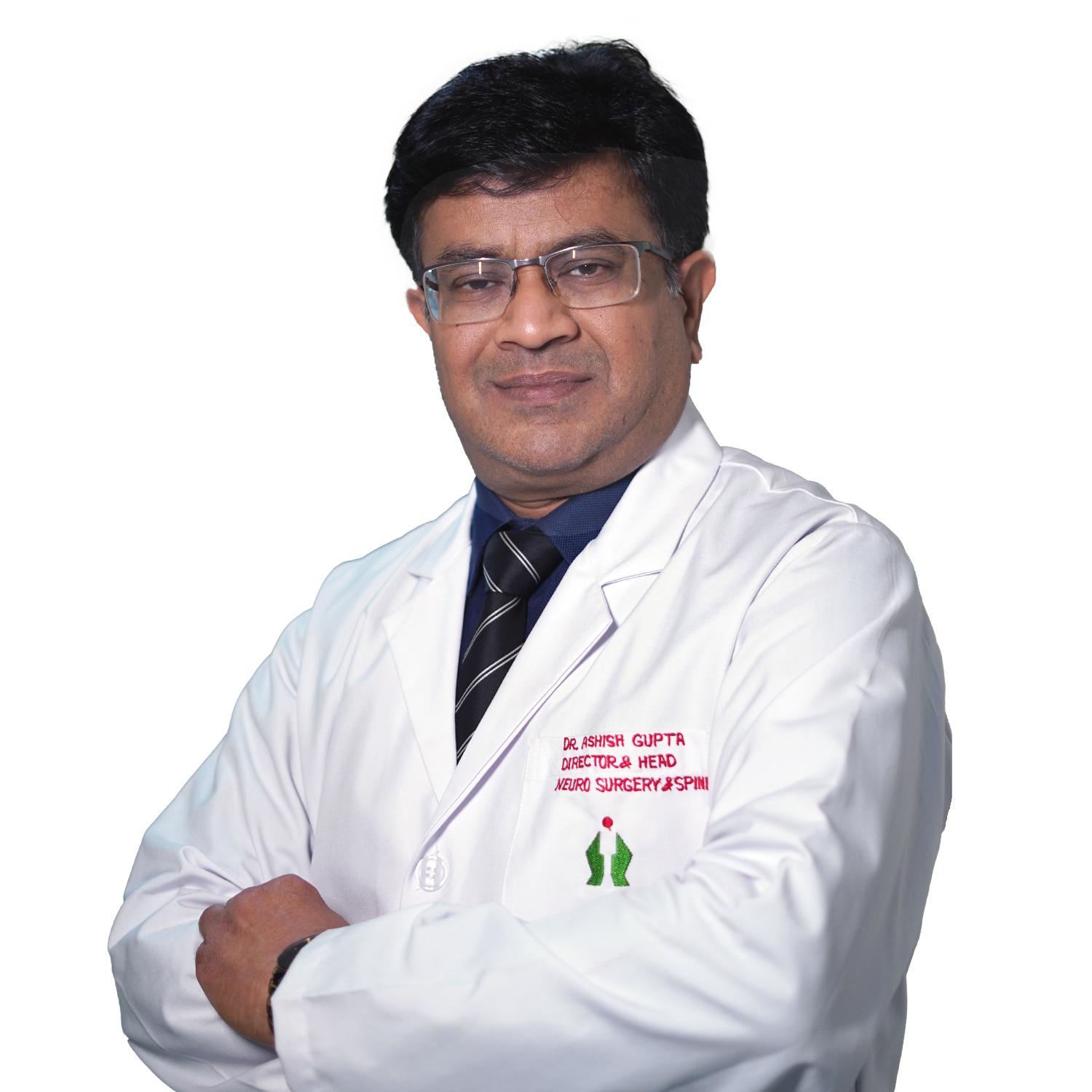 Dr. Ashish Gupta - Neurosurgery Doctor | Fortis Escorts Heart Institute ...