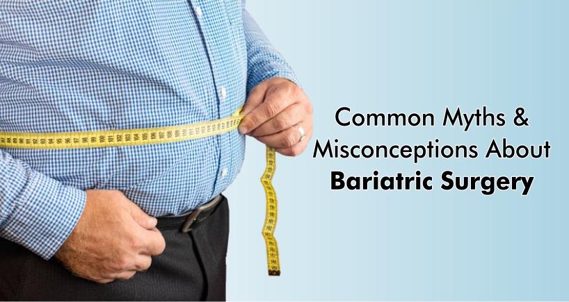 ❌Myth: Some people believe that undergoing bariatric surgery is a shortcut  to weight loss and requires less effort than diet and…